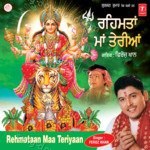 Rehmataan Maa Teriyaan - Feroz Khan Song Download